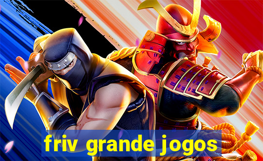 friv grande jogos